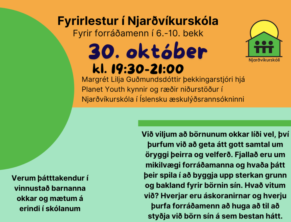Fyrirlestur fyrir forráðamenn í 6.-10. bekk 30.október klukkan 19:30-21:00