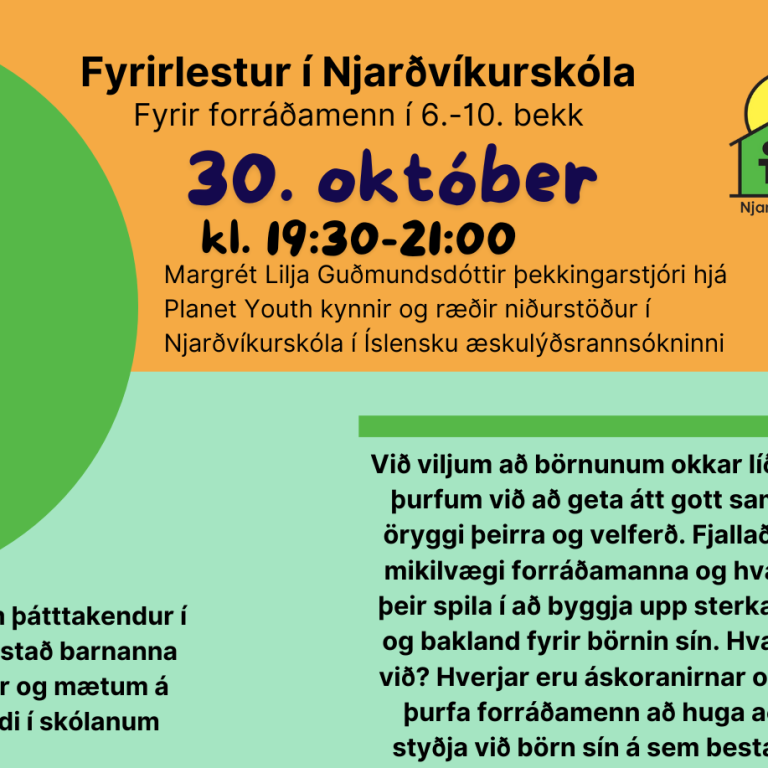 Fyrirlestur fyrir forráðamenn í 6.-10. bekk 30.október klukkan 19:30-21:00